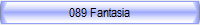 089 Fantasia