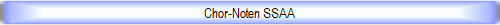 Chor-Noten SSAA